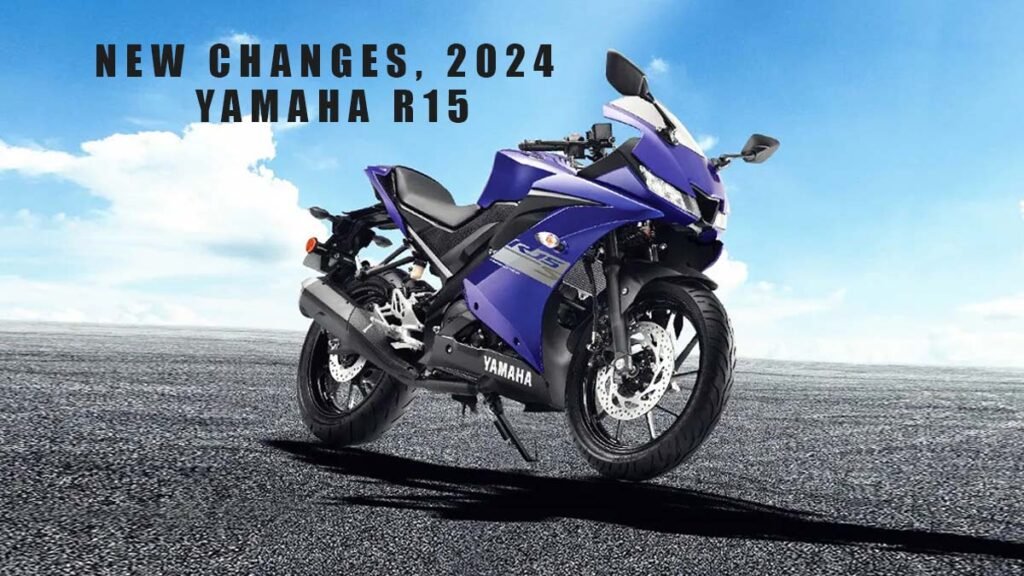 Yamaha R15 With New Changes, The 2024 Yamaha R15 Is Currently Giving The Flavor Of Bean Stew To KTM With Its More Forceful And Risky Look.