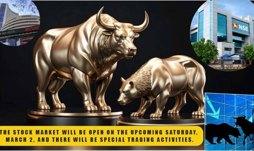 The stock market will be open on the upcoming Saturday, March 2, and there will be special trading opportunities for growth.