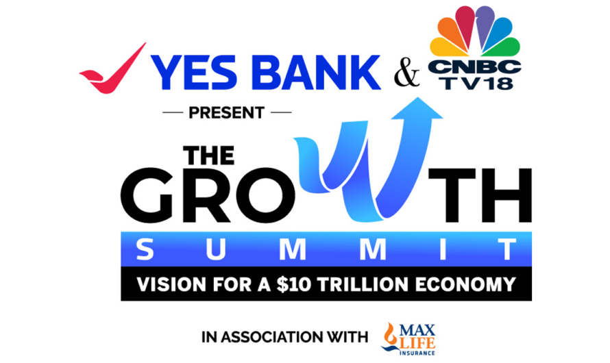 YES BANK and CNBC-TV18 Want to Make the Idea of a $10 Trillion Economy a Reality.