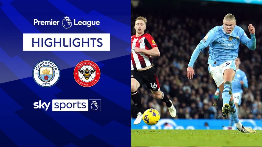 Manchester City vs. Brentford: A Clutch Victory for City
