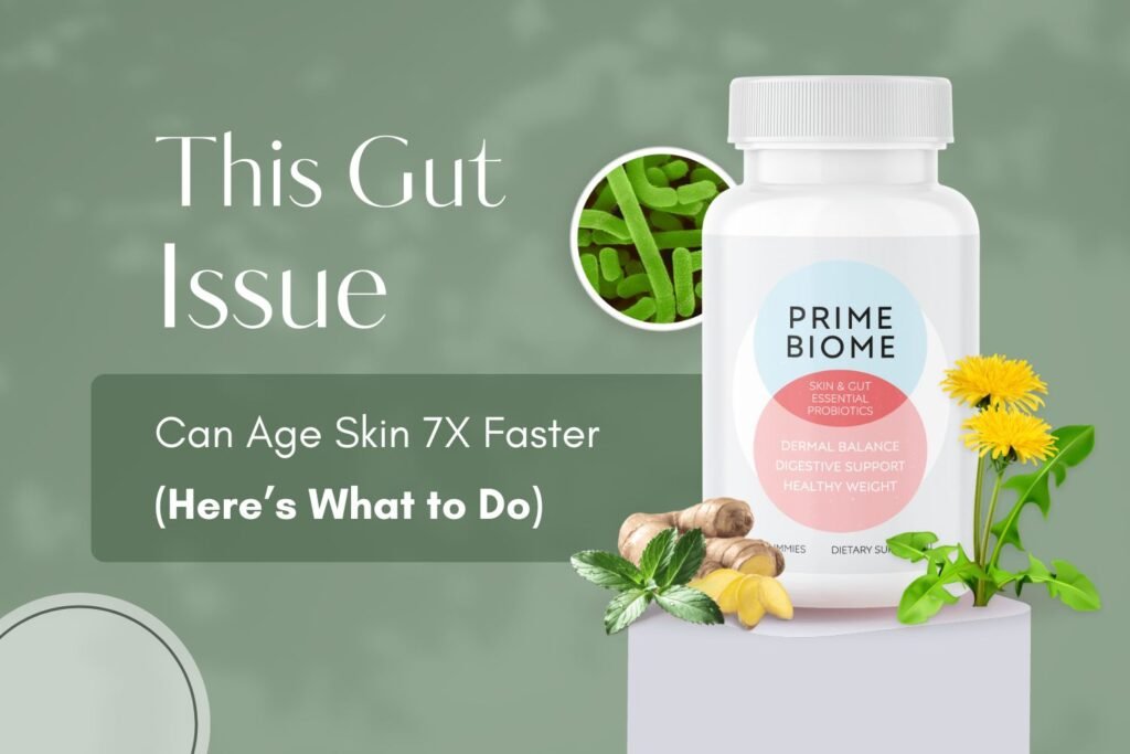 PrimeBiome Review and Reviews of doctor-endorsed skin-gut gummies