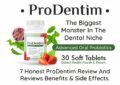 ProDentim Review And Reviews showing benefits and side effects